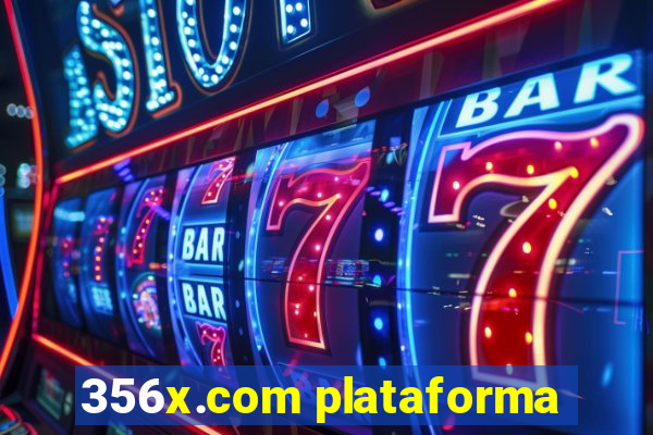 356x.com plataforma